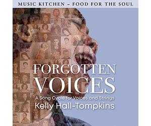 Various - Forgotten Voices. Mélodies contemporaines pour voix et cordes. Hall-Tompkins, Charney, Danrich.