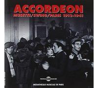 Various - France - Accordeon Vol.1: Musette/Swing in Paris 1913-1941
