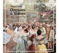 Various - Franz Lehár: Overtures & Waltzes