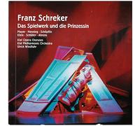 Various - Franz Schreker: Das Spielwerk und die Prinzessin