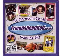 Various - Friends Reunited: The 80s