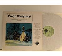 Various - Frohe Weihnacht - Dresdner Mozartchor, Chor von St. Margarethen, Nauburger Sängerknaben, etc.
