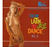 Various - From Latin To Jazz Dance Vol. 5