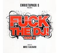 Various - Fuck the DJ 2