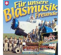 Various - für unsere blasmusik freunde - "40 musiques traditionnelles suisse" instrumental