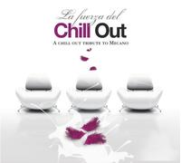 Various - Fuerza Del Chill Out