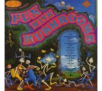 Various - Fun With Mushrooms