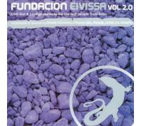Various - Fundacion Eivissa Vol. 2.0 - Chill Out & Lounge Sessions