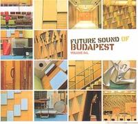 Various - Future Sound Of Budapest Vol. 4