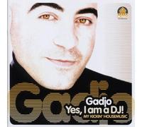 Various / Gadjo - Yes, I Am A Dj! - My Kickin Housemusic