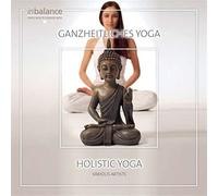 Various - Ganzheitliches Yoga/Holistic Yoga