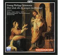 Various - Georg Philipp Telemann: Drei sind, die da zeugen im Himmel