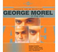 George Morel - In the Mix
