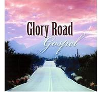 Various - Glory Road Gospel