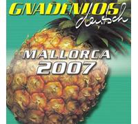 Various - Gnadenlos Deutsch Spezial: Mallorca 2007