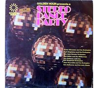 Various - Golden Hour Presents A Stereo Dance Party