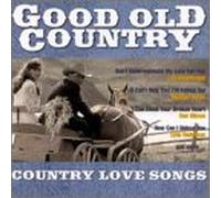 Various - Good Old Country: Country Love