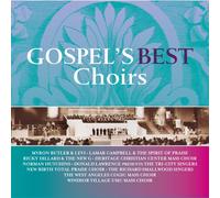 VARIOUS - GOSPEL'S BEST CHOIRS