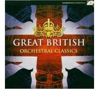 VARIOUS - GREAT BRITISH ORCHESTRAL CLASS