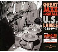 Various - Great Jazz on Small US Labels 1938-47 (2CD)