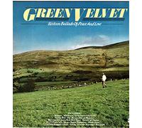 VARIOUS - GREEN VELVET -SIXTEEN BALLADS OF PEACE AND LOVE VINYL LP VARIOUS ARTISTS-FOSTER ALLEN/GLORIA HUNNIFORD/THE FUREYS/DE DANANN/BRENDAN GRACE/DEAN FRIEDMAN