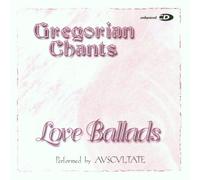 Various - Gregorian Chants Love Ballads
