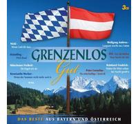 Various Grenzenlos Gut-das Beste aus Bayern und Österreich (CD)