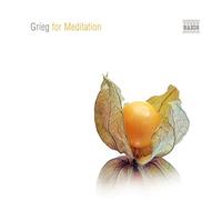 Various – Grieg for méditation – NAXOS