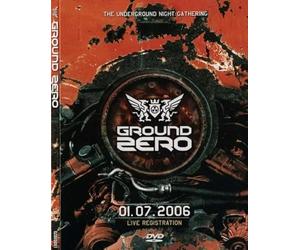Various - Ground Zero - The Underground Night Gathering - Live Registration