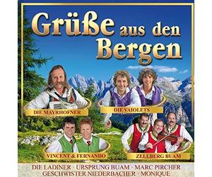 Various - Grüße aus den Bergen - 20 volkstümliche Lieder (mit Ursprung Buam, Die Ladiner, Zellberg Buam, Die Vaiolets uvm.)