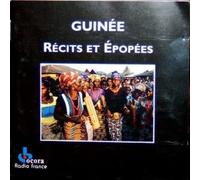 Various - Guinee; Recits Et Epopees