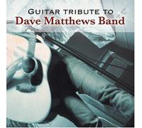 Various - Guitar Tribute to Dave Matthew