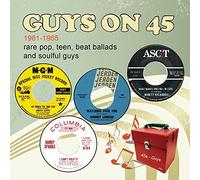 Various - Guys On 45 1961-1965 (Rare Pop, Teen, Beat Ballads And Soulful Guys)