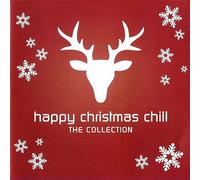 Various - H a p p y Christmas C h i l l