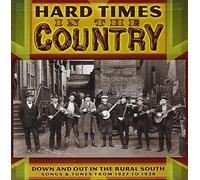 Various - Hard Times in the Country