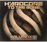Various - Hardcore to the Bone 9