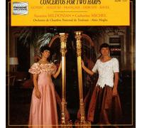 Various Harp : Concertos for two harps. Mildonian/Michel/O.C.Toulouse/Moglia.