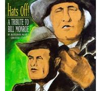 Various - Hats Off: Tribute to Bill Monr
