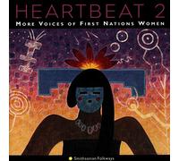 Various - Heartbeat 2: More Voices of First Nations Women