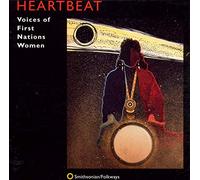 Various - Heartbeat: Voices of First Nations Women