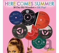 Various - Here Comes Summer: 30 One Hit Wonders - UK Pop!