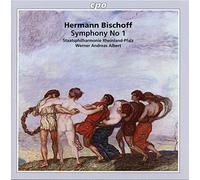 Various - Hermann Bischoff: Symphony No. 1