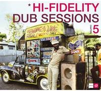 Various - Hi Fidelity Dub Sessions 5