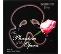 Various - Highlights from Phantom of the
