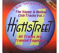 Various - Highstreet - The Happy & Mellow Club Tracks Vol. 1