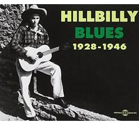 Various - Hillbilly Blues 1928-1946