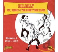 Various - Hillbilly Bop, Boogie & The Honky Tonk Blues Volume 4: 1956-1957