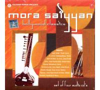 VARIOUS HINDI TRACKS - MORA SAIYYAN - BOLLYWOOD CLASSICS - 4 CD SET (60 SONGS)
