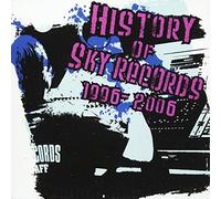 Various - History of Sky Records 1996-20
