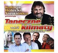 Various - Holecki, Kalaga, NiewiĹ ska - Taneczne klimaty vol.3 [CD]